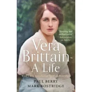 Vera Brittain: A Life