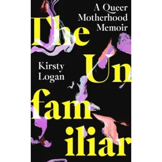 The Unfamiliar
