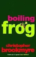 Boiling A Frog