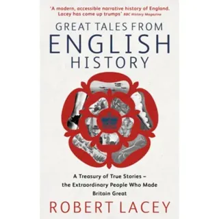 Great Tales From English History