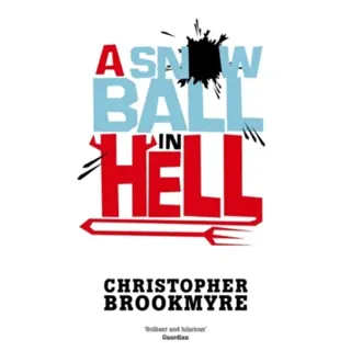 A Snowball In Hell