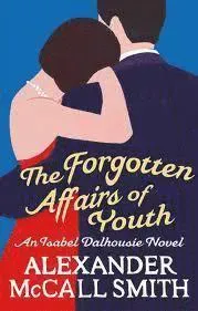 Forgotten Affairs Of Youth