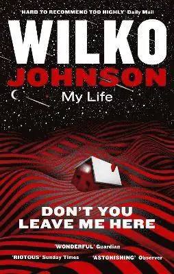 Don't You Leave Me Here