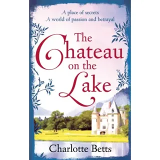 The Chateau on the Lake