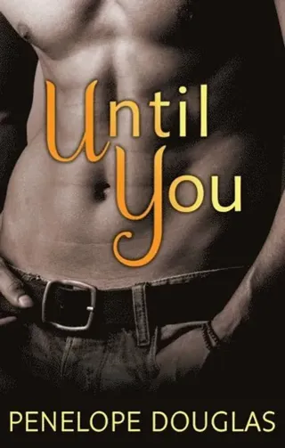 Until You