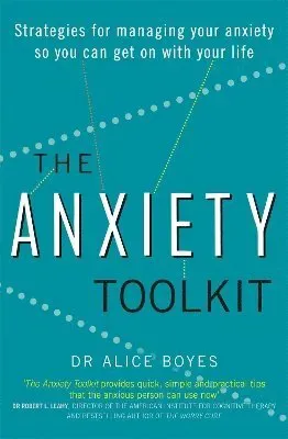 The Anxiety Toolkit