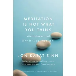 Meditation is Not What You Think