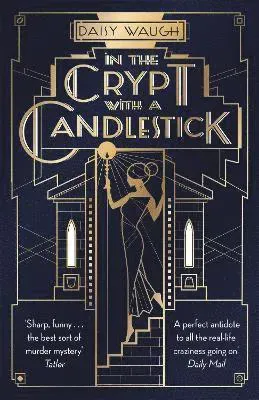 In the Crypt with a Candlestick