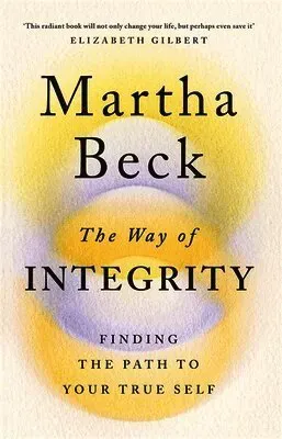 The Way of Integrity