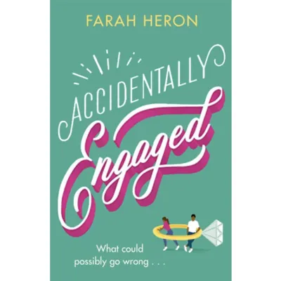 Accidentally Engaged