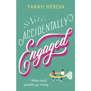 Accidentally Engaged