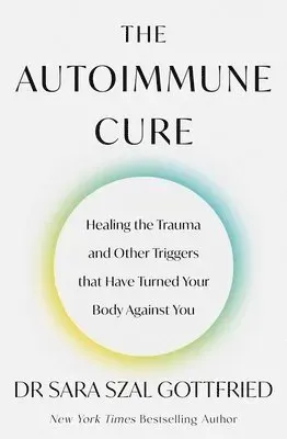The Autoimmune Cure