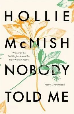 Nobody Told Me