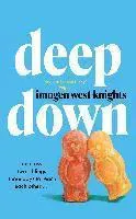 Deep Down