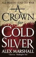 A Crown for Cold Silver