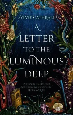 A Letter to the Luminous Deep