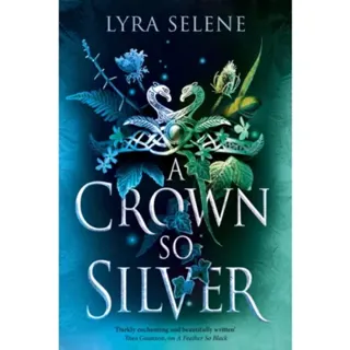 A Crown So Silver