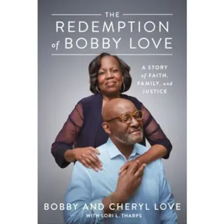 Redemption Of Bobby Love
