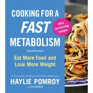 Cooking For A Fast Metabolism