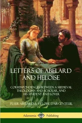 Letters of Abelard and Heloise