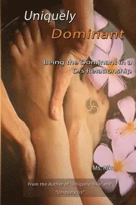 Uniquely Dominant
