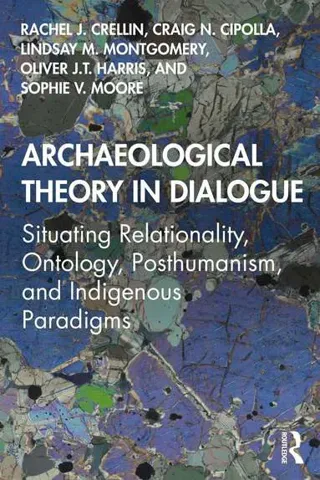 Archaeological Theory in Dialogue