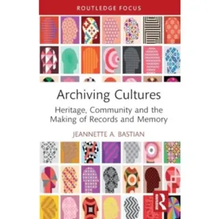 Archiving Cultures
