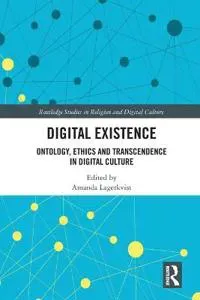 Digital Existence