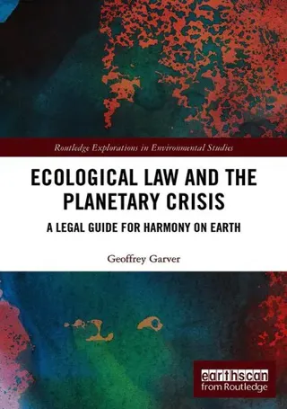 Ecological Law and the Planetary Crisis