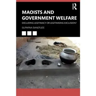 Maoists and Government Welfare