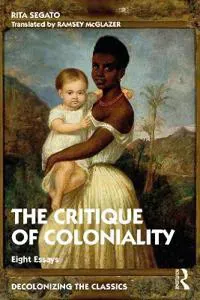 The Critique of Coloniality