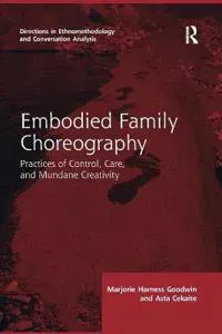 Embodied Family Choreography