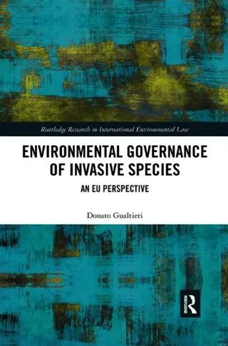 Environmental Governance of Invasive Species