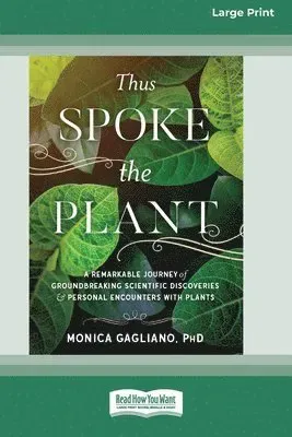 Thus Spoke the Plant