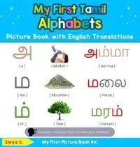 My First Tamil Alphabets Picture Book with English Translations