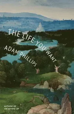 The Life You Want