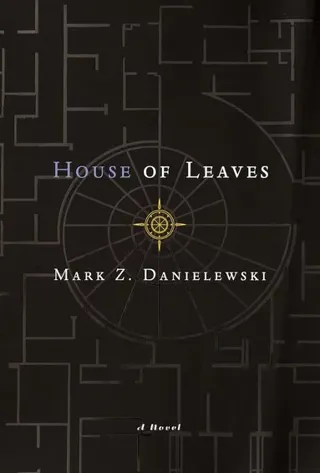 House of Leaves: The Remastered, Full-Color Edition