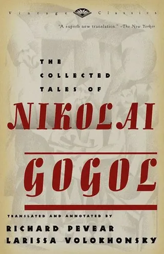 The Collected Tales of Nikolai Gogol