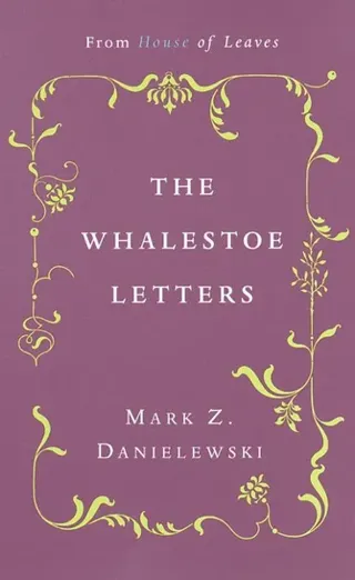 The Whalestoe Letters