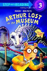 Arthur Lost in the Museum [With Stickers]