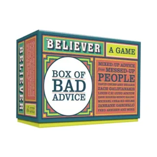 The Believer Box of Bad Advice