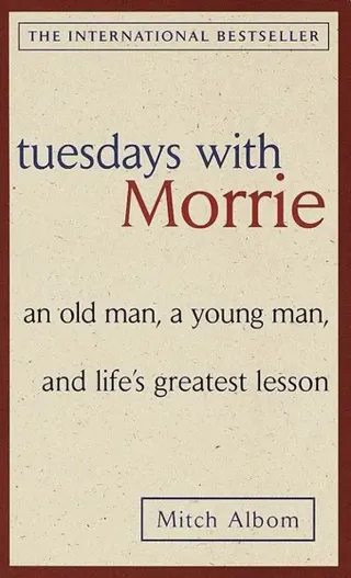 Tuesdays with morrie