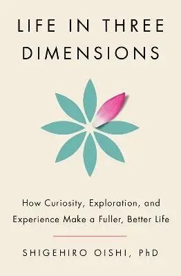 Life in Three Dimensions
