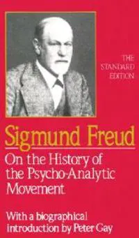 On the History of the Psychoanalytic Movement