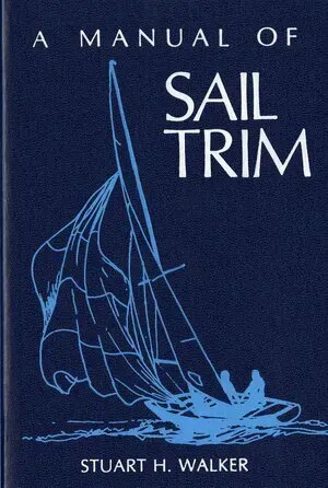 The Manual of Sail Trim