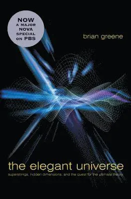 The Elegant Universe