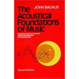 The Acoustical Foundations of Music