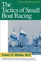 The Tactics of Small Boat Racing