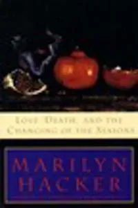 Love, Death, and the Changing of the Seasons