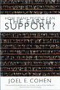 How Many People Can the Earth Support